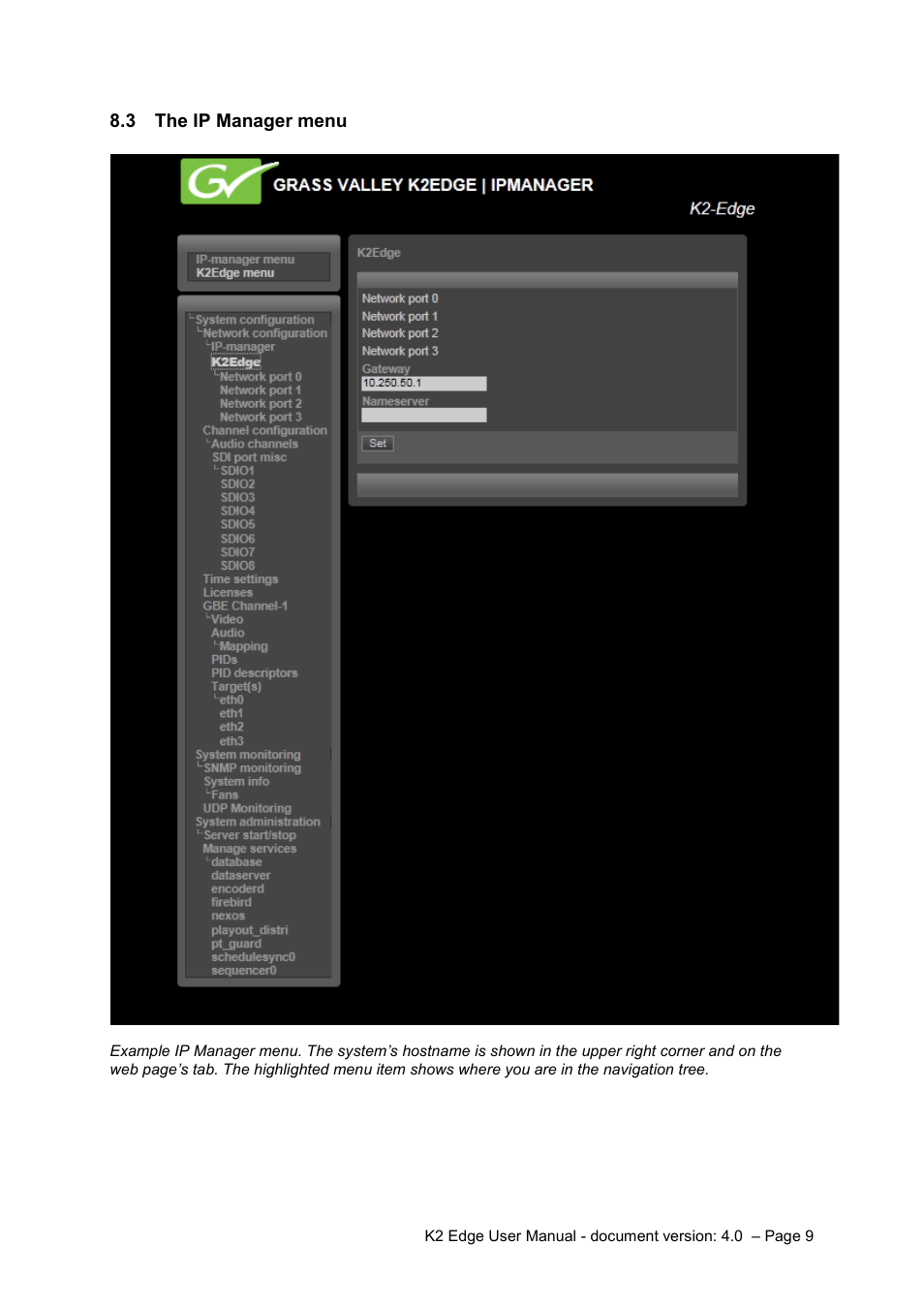 The ip manager menu, 3 the ip manager menu | Grass Valley K2 Edge User Manual v.4.0 User Manual | Page 9 / 26