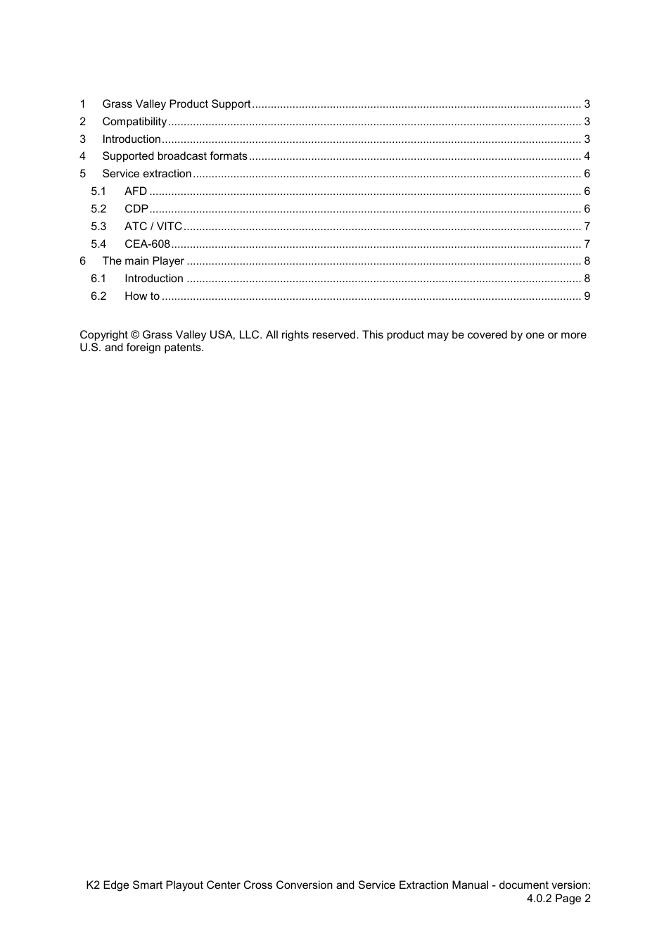 Grass Valley K2 Edge Extraction Manual v.4.0.2 User Manual | Page 2 / 9