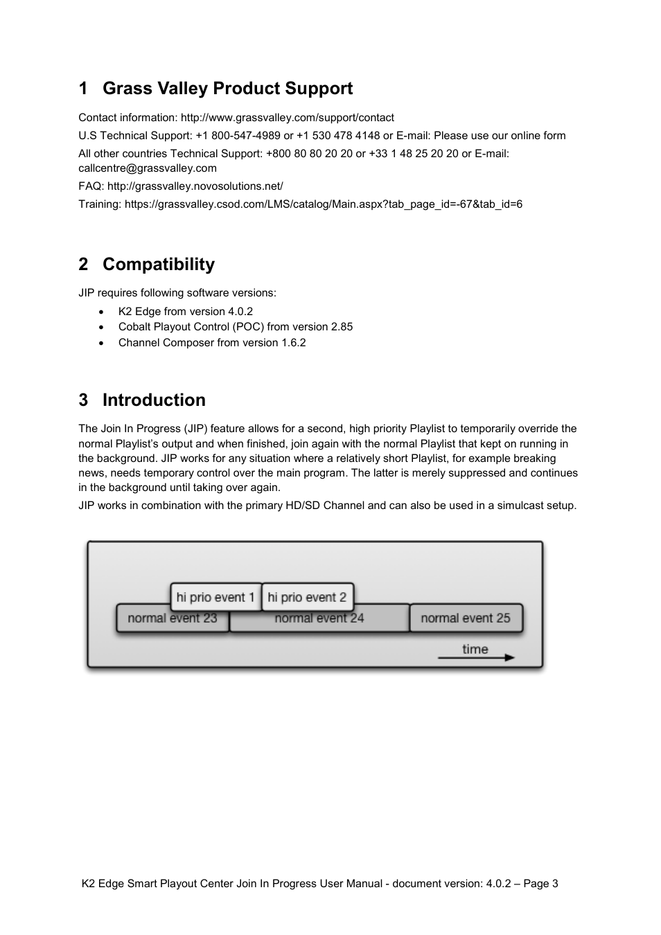 1 grass valley product support, 2 compatibility, 3 introduction | Grass valley product support, Compatibility, Introduction | Grass Valley K2 Edge Smart Playout Center v.4.0.2 User Manual | Page 3 / 11