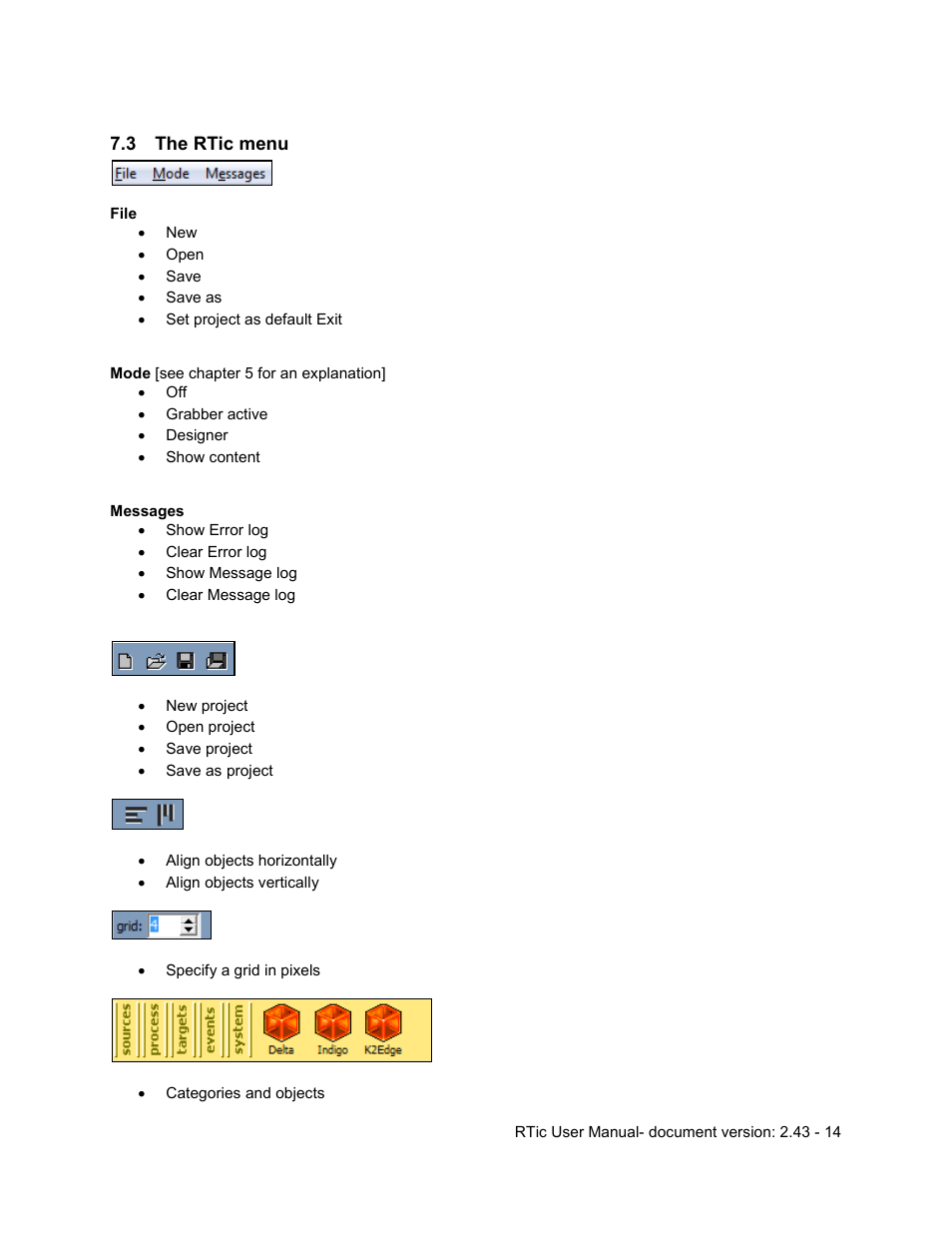 3 the rtic menu, The rtic menu | Grass Valley RTic v.2.43 User Manual | Page 14 / 63