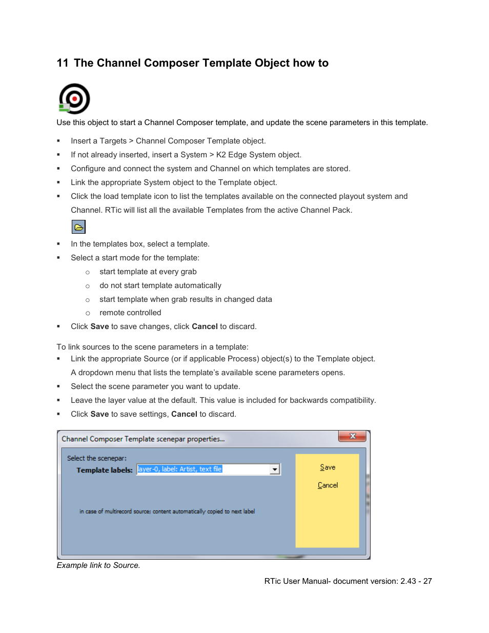 11 the channel composer template object how to, The channel composer template object how to | Grass Valley RTic v.2.43 User Manual | Page 27 / 63