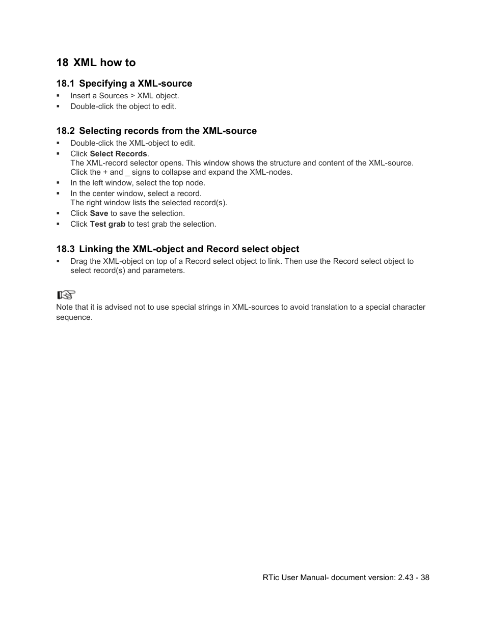 18 xml how to, 1 specifying a xml-source, 2 selecting records from the xml-source | 3 linking the xml-object and record select object, Xml how to, Specifying a xml-source, Selecting records from the xml-source, Linking the xml-object and record select object | Grass Valley RTic v.2.43 User Manual | Page 38 / 63