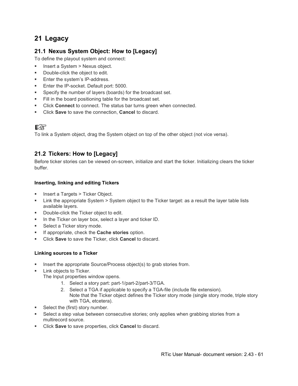 21 legacy, 1 nexus system object: how to [legacy, 2 tickers: how to [legacy | Legacy, Nexus system object: how to [legacy, Tickers: how to [legacy | Grass Valley RTic v.2.43 User Manual | Page 61 / 63
