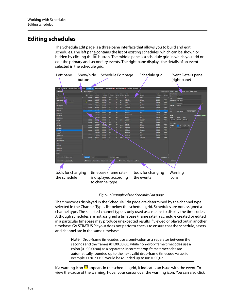 Editing schedules | Grass Valley GV STRATUS Playout v.2.0 User Manual | Page 102 / 141