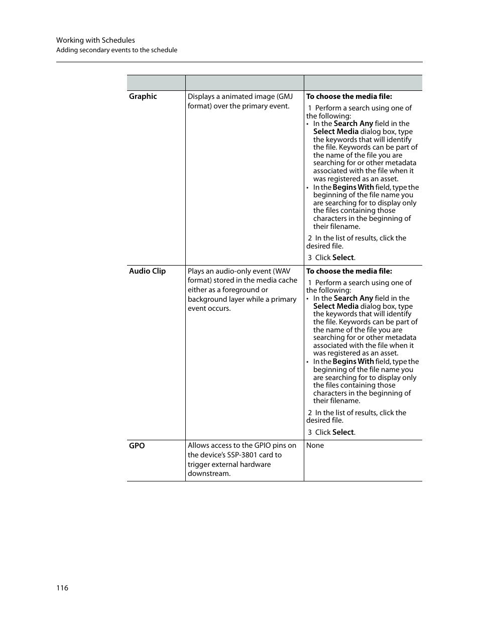 To choose the media file, 1 perform a search using one of the following, 2 in the list of results, click the desired file | 3 click select | Grass Valley GV STRATUS Playout v.2.0 User Manual | Page 116 / 141