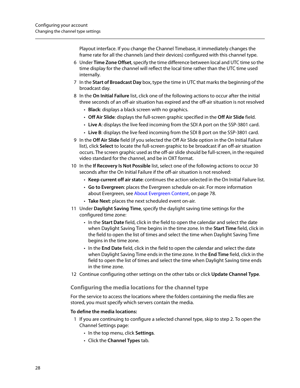 Inue with, Configuring the media locations for the channel, Type | Grass Valley GV STRATUS Playout v.2.0 User Manual | Page 28 / 141