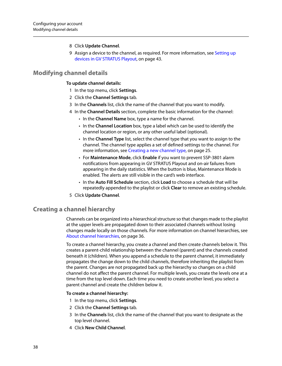 Modifying channel details, Creating a channel hierarchy | Grass Valley GV STRATUS Playout v.2.0 User Manual | Page 38 / 141