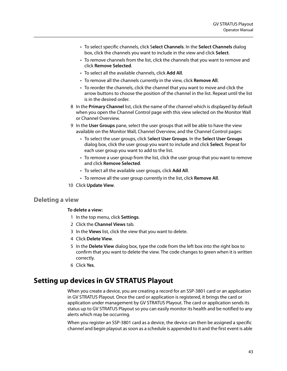 Deleting a view, Setting up devices in gv stratus playout, Setting up devices | In gv stratus playout, Setting up, Devices in gv stratus playout | Grass Valley GV STRATUS Playout v.2.0 User Manual | Page 43 / 141