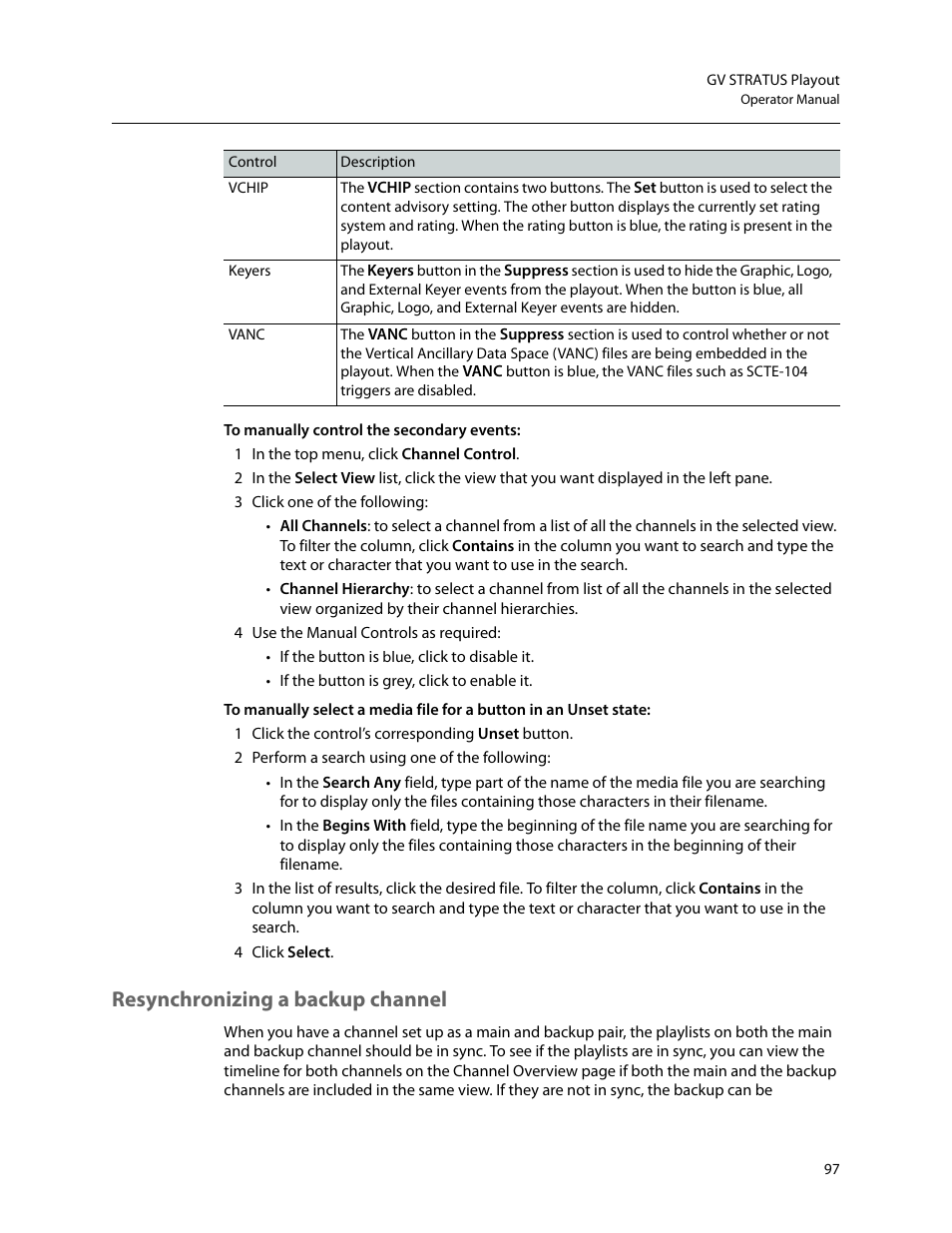 Resynchronizing a backup channel | Grass Valley GV STRATUS Playout v.2.0 User Manual | Page 97 / 141