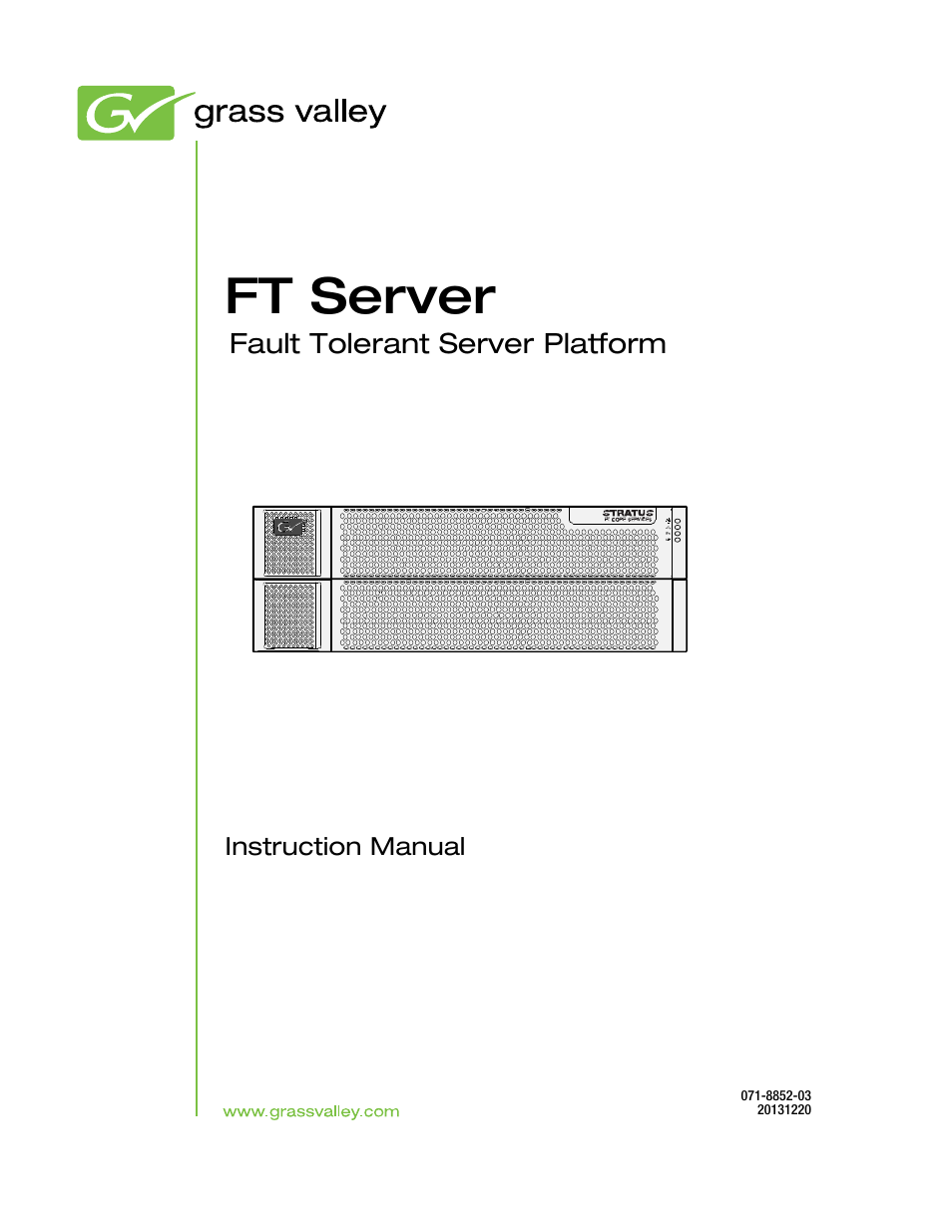 Grass Valley FT Server User Manual | 96 pages