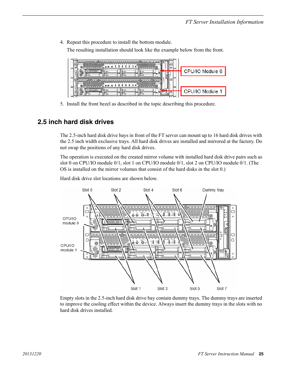 5 inch hard disk drives | Grass Valley FT Server User Manual | Page 25 / 96