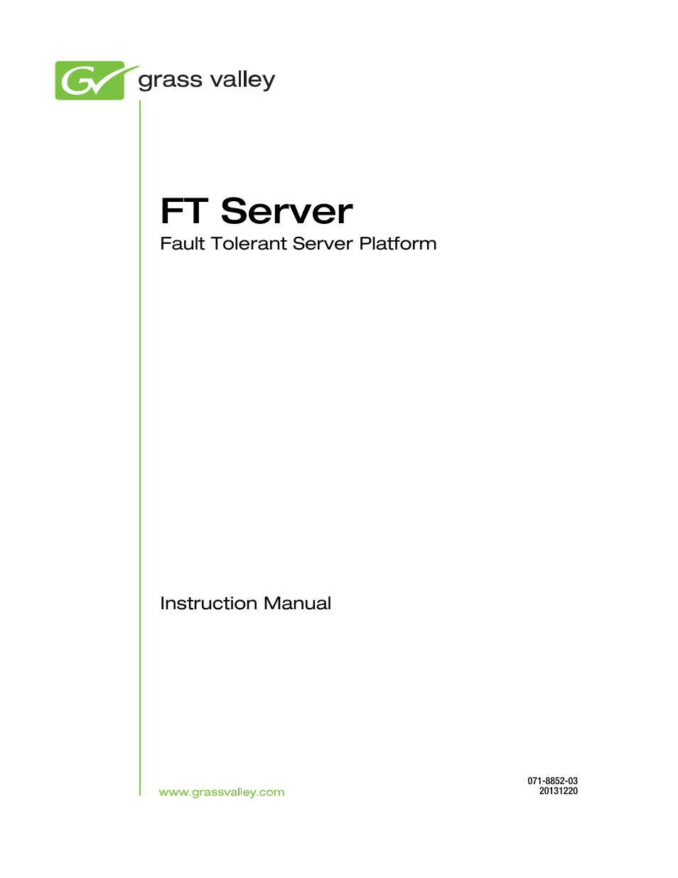 Ft server | Grass Valley FT Server User Manual | Page 3 / 96