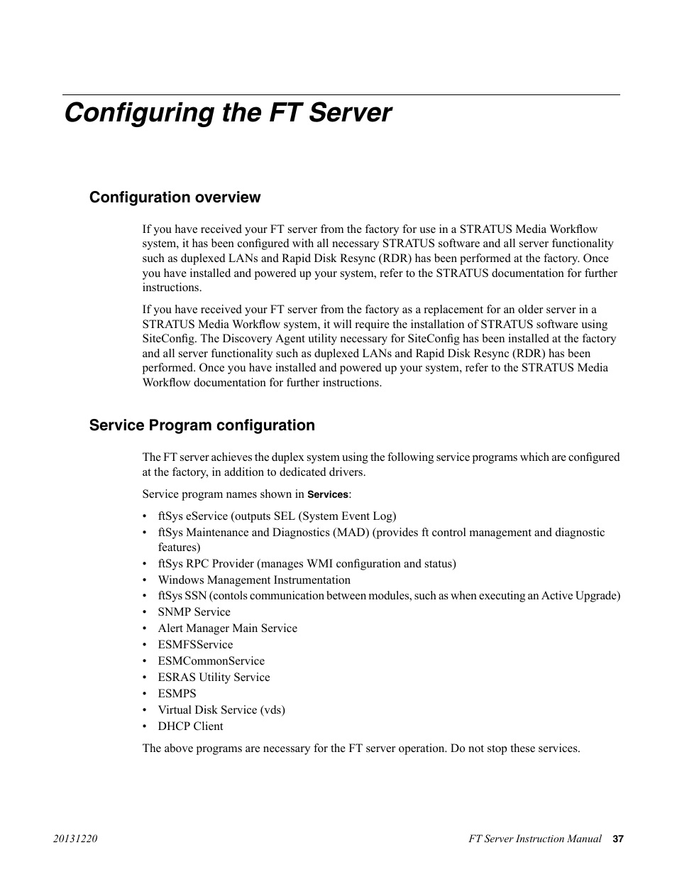 Configuring the ft server, Configuration overview, Service program configuration | Grass Valley FT Server User Manual | Page 37 / 96