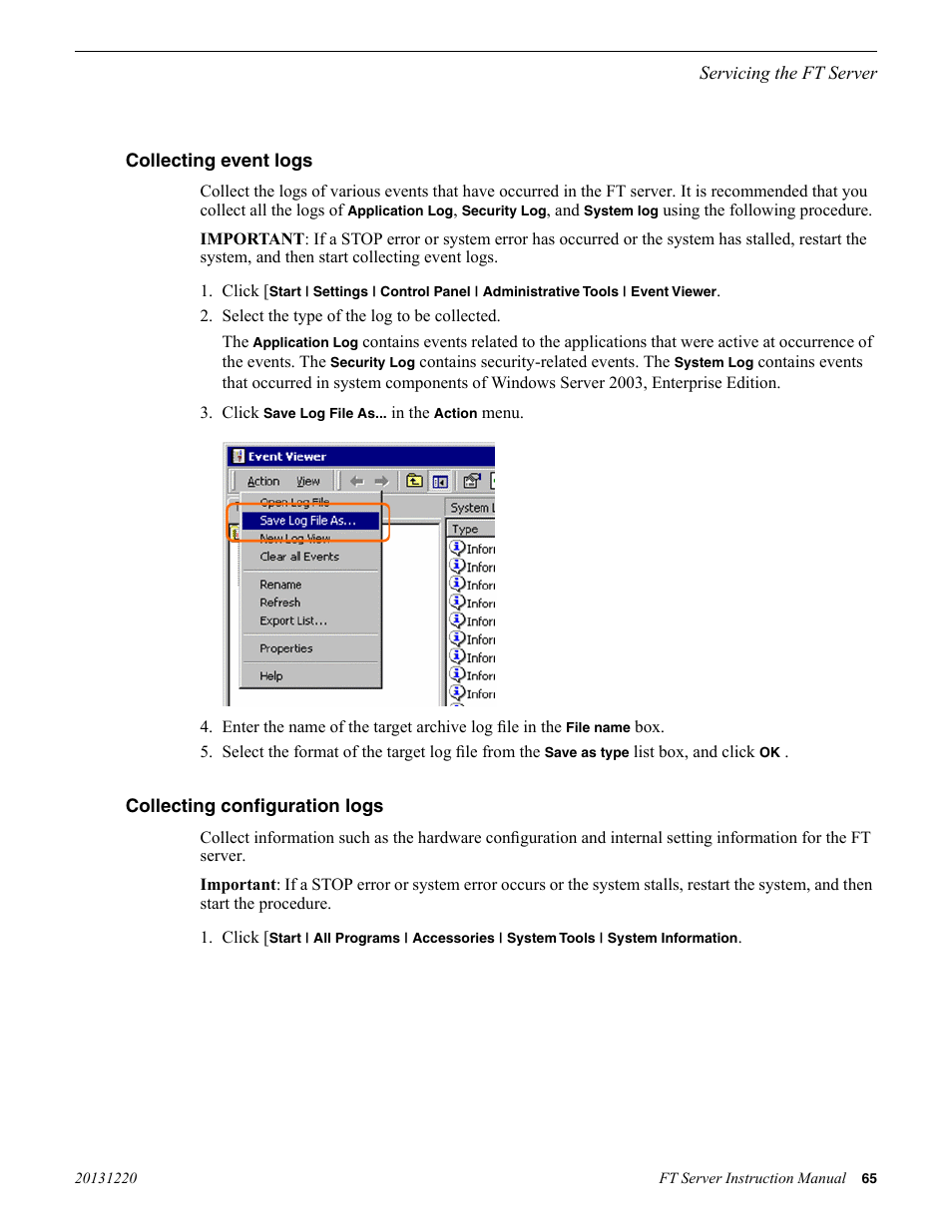 Collecting event logs, Collecting configuration logs | Grass Valley FT Server User Manual | Page 65 / 96