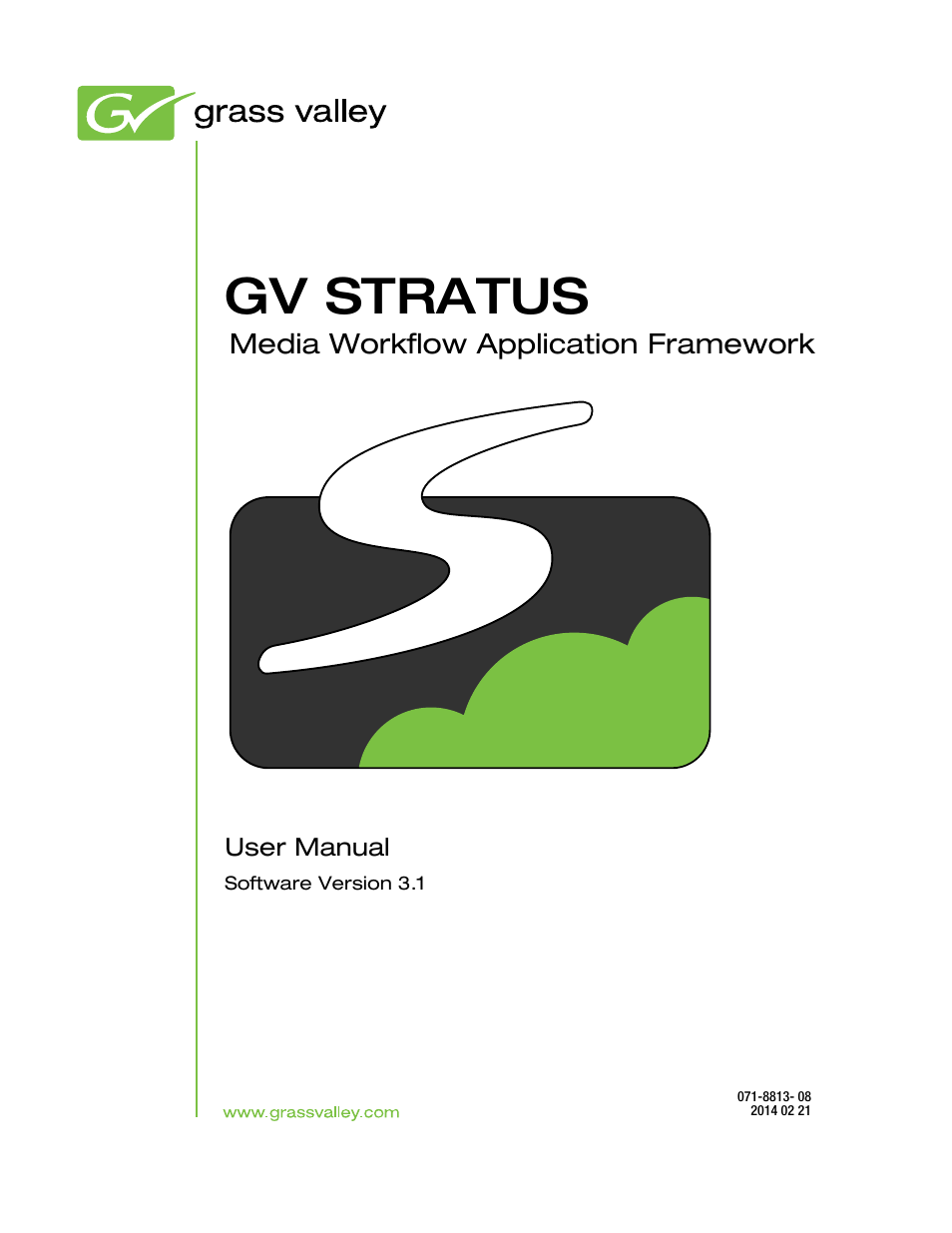 Grass Valley GV STRATUS v.3.1 User Manual | 324 pages