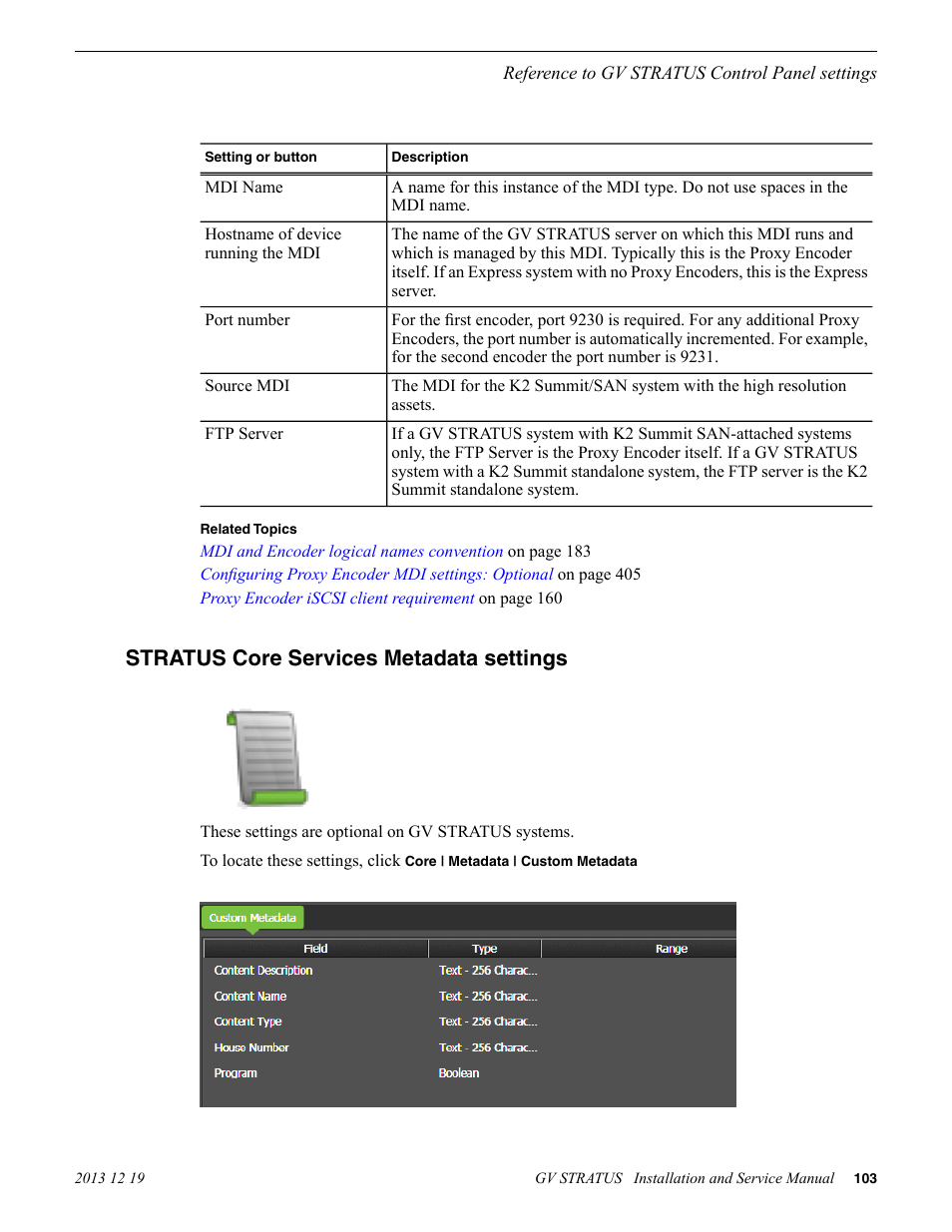 Stratus core services metadata settings | Grass Valley GV STRATUS Installation v.3.1 User Manual | Page 103 / 510