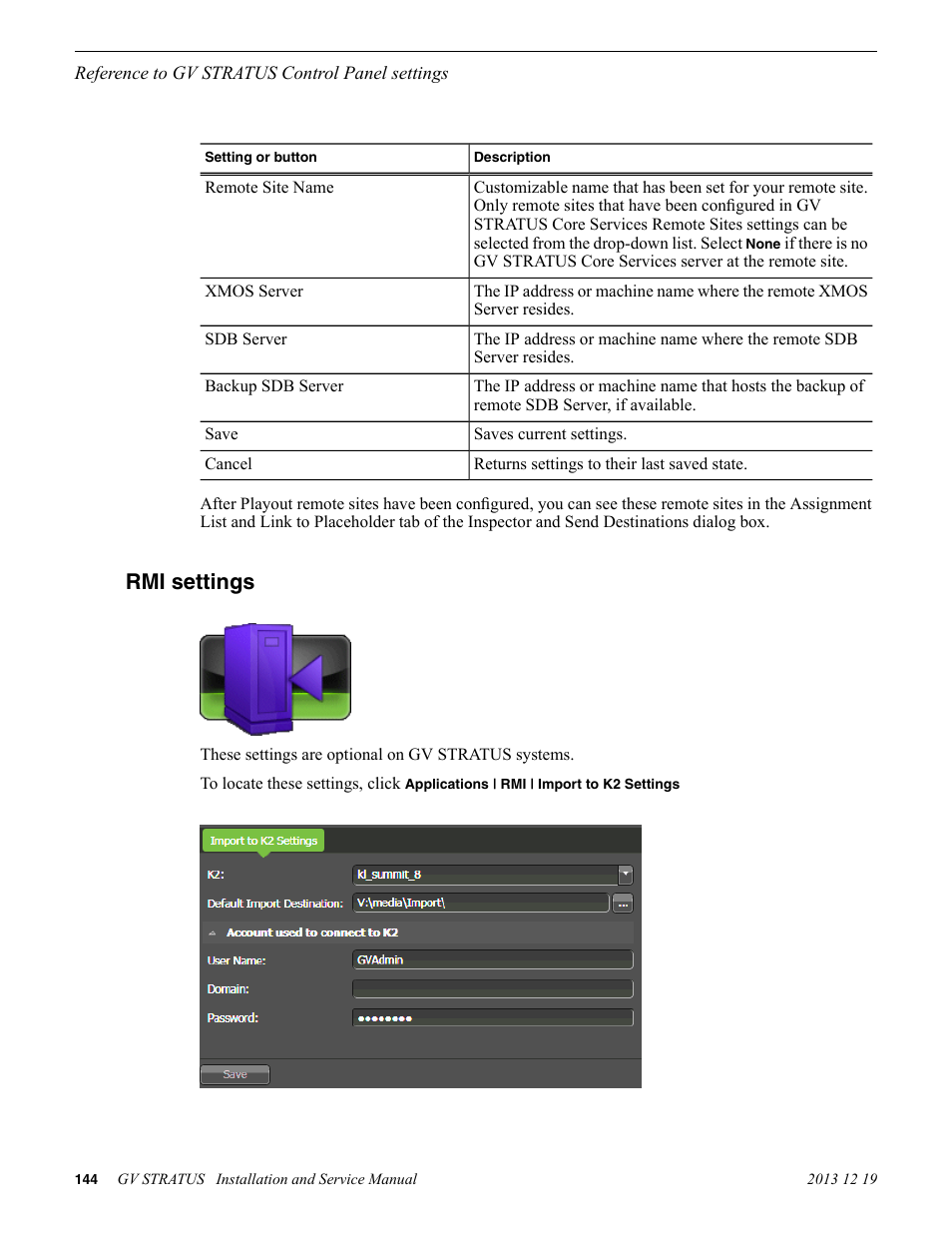 Rmi settings | Grass Valley GV STRATUS Installation v.3.1 User Manual | Page 144 / 510