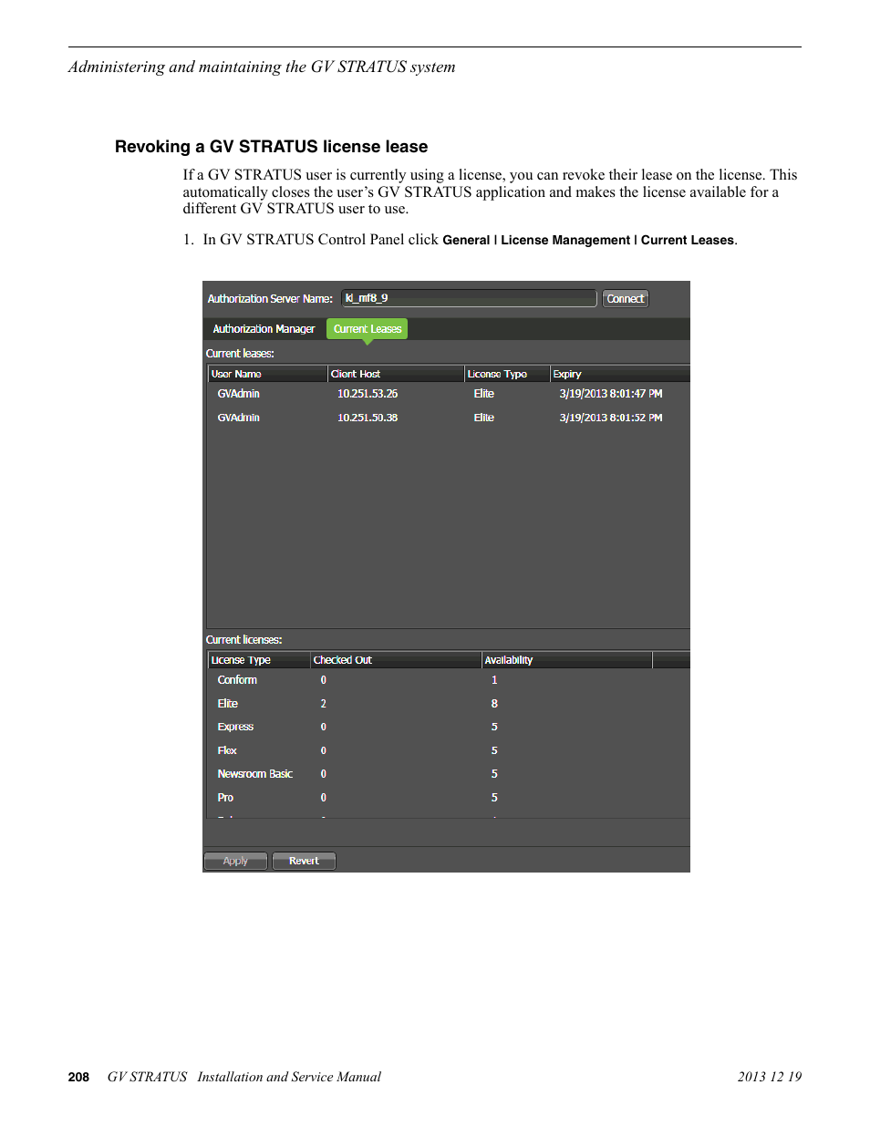 Revoking a gv stratus license lease | Grass Valley GV STRATUS Installation v.3.1 User Manual | Page 208 / 510