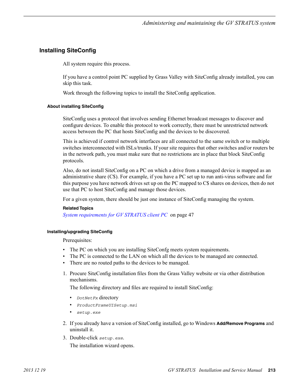 Installing siteconfig, About installing siteconfig, Installing/upgrading siteconfig | Grass Valley GV STRATUS Installation v.3.1 User Manual | Page 213 / 510
