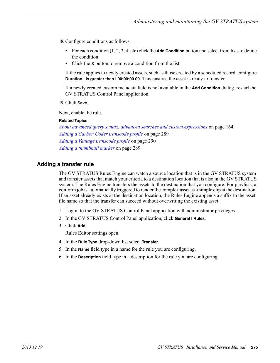 Adding a transfer rule | Grass Valley GV STRATUS Installation v.3.1 User Manual | Page 275 / 510