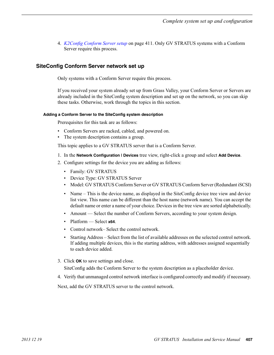 Siteconfig conform server network set up | Grass Valley GV STRATUS Installation v.3.1 User Manual | Page 407 / 510