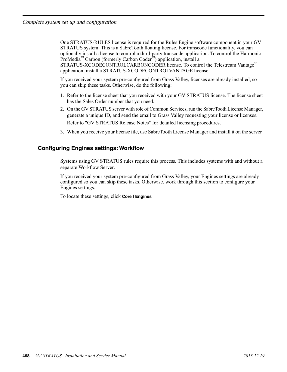 Configuring engines settings: workflow | Grass Valley GV STRATUS Installation v.3.1 User Manual | Page 468 / 510