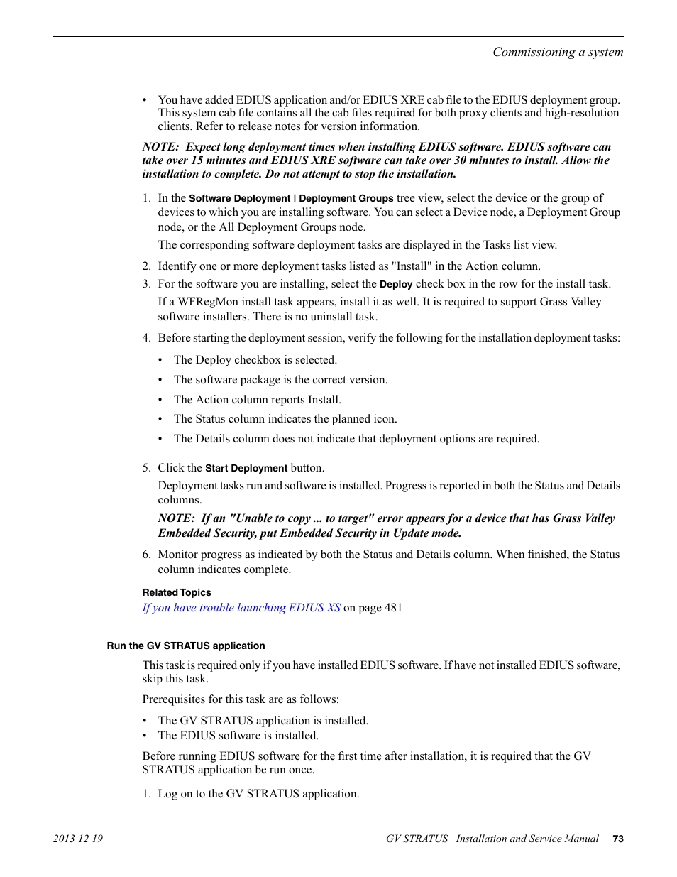 Run the gv stratus application | Grass Valley GV STRATUS Installation v.3.1 User Manual | Page 73 / 510