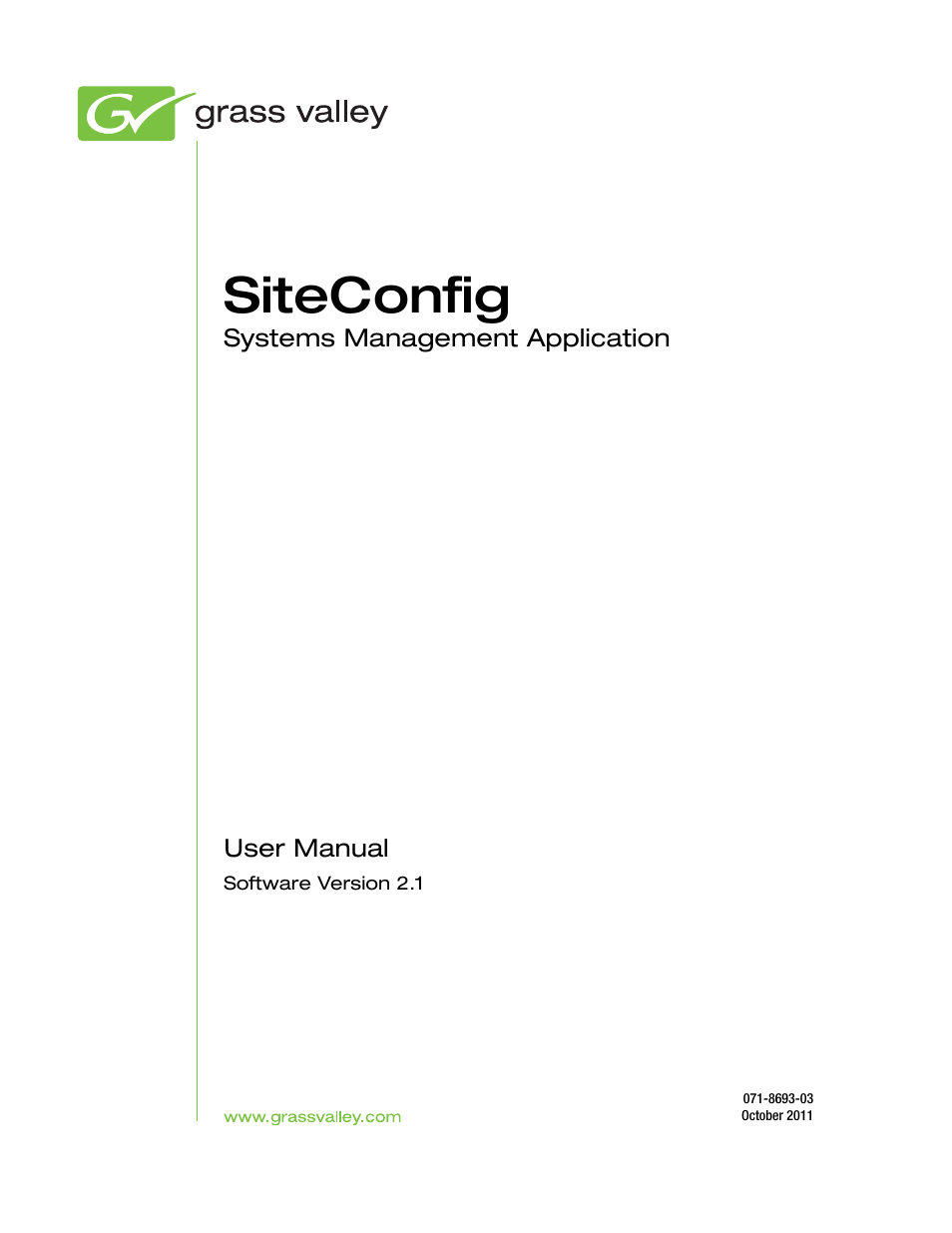 Grass Valley SiteConfig v.2.1 User Manual | 102 pages