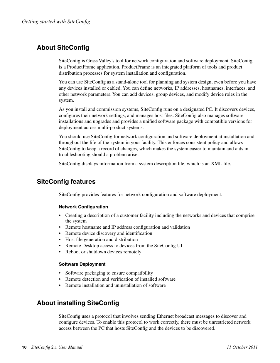 About siteconfig, Siteconfig features, About installing siteconfig | Grass Valley SiteConfig v.2.1 User Manual | Page 10 / 102