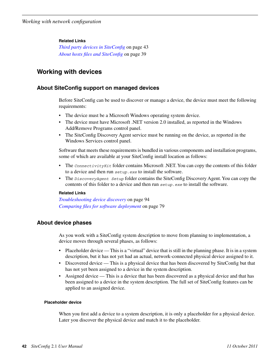 Working with devices, About siteconfig support on managed devices, About device phases | Placeholder device | Grass Valley SiteConfig v.2.1 User Manual | Page 42 / 102