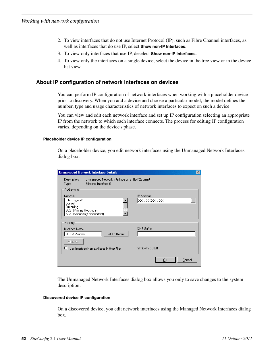 Placeholder device ip configuration, Discovered device ip configuration | Grass Valley SiteConfig v.2.1 User Manual | Page 52 / 102