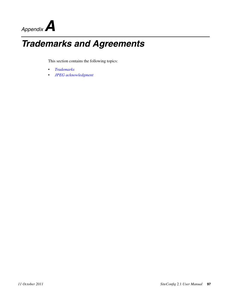 Trademarks and agreements, Appendix a: trademarks and agreements | Grass Valley SiteConfig v.2.1 User Manual | Page 97 / 102