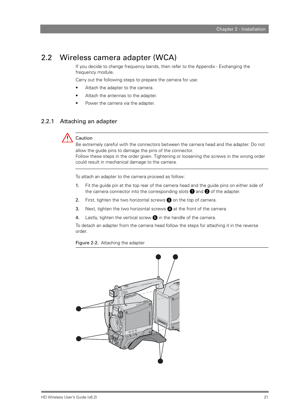 2 wireless camera adapter (wca), 1 attaching an adapter | Grass Valley HD Wireless User Manual | Page 21 / 86