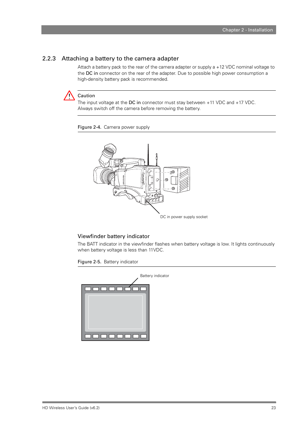 3 attaching a battery to the camera adapter, Viewfinder battery indicator, Chapter 2 - installation | Grass Valley HD Wireless User Manual | Page 23 / 86