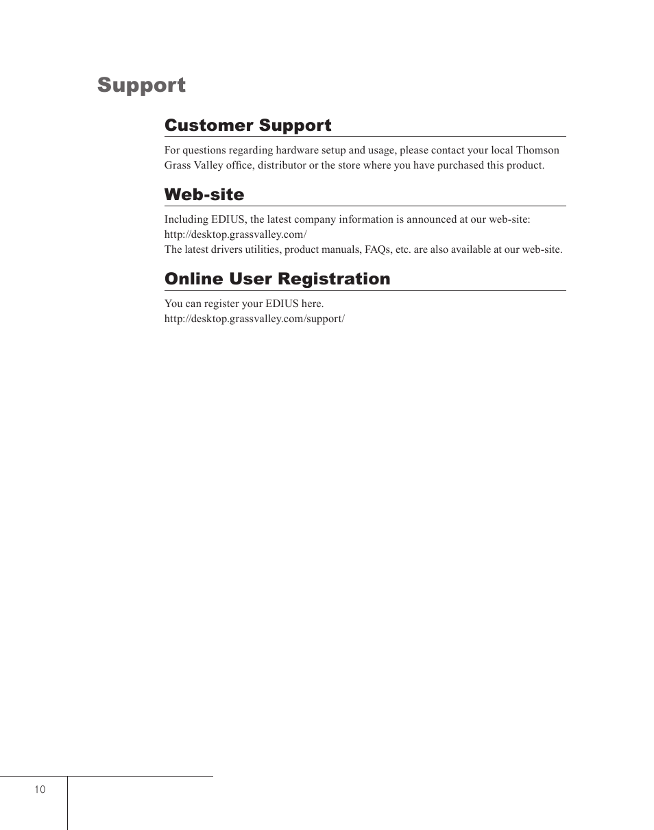 Support, Customer support, Web-site | Online user registration | Grass Valley EDIUS 5 User Manual | Page 12 / 52