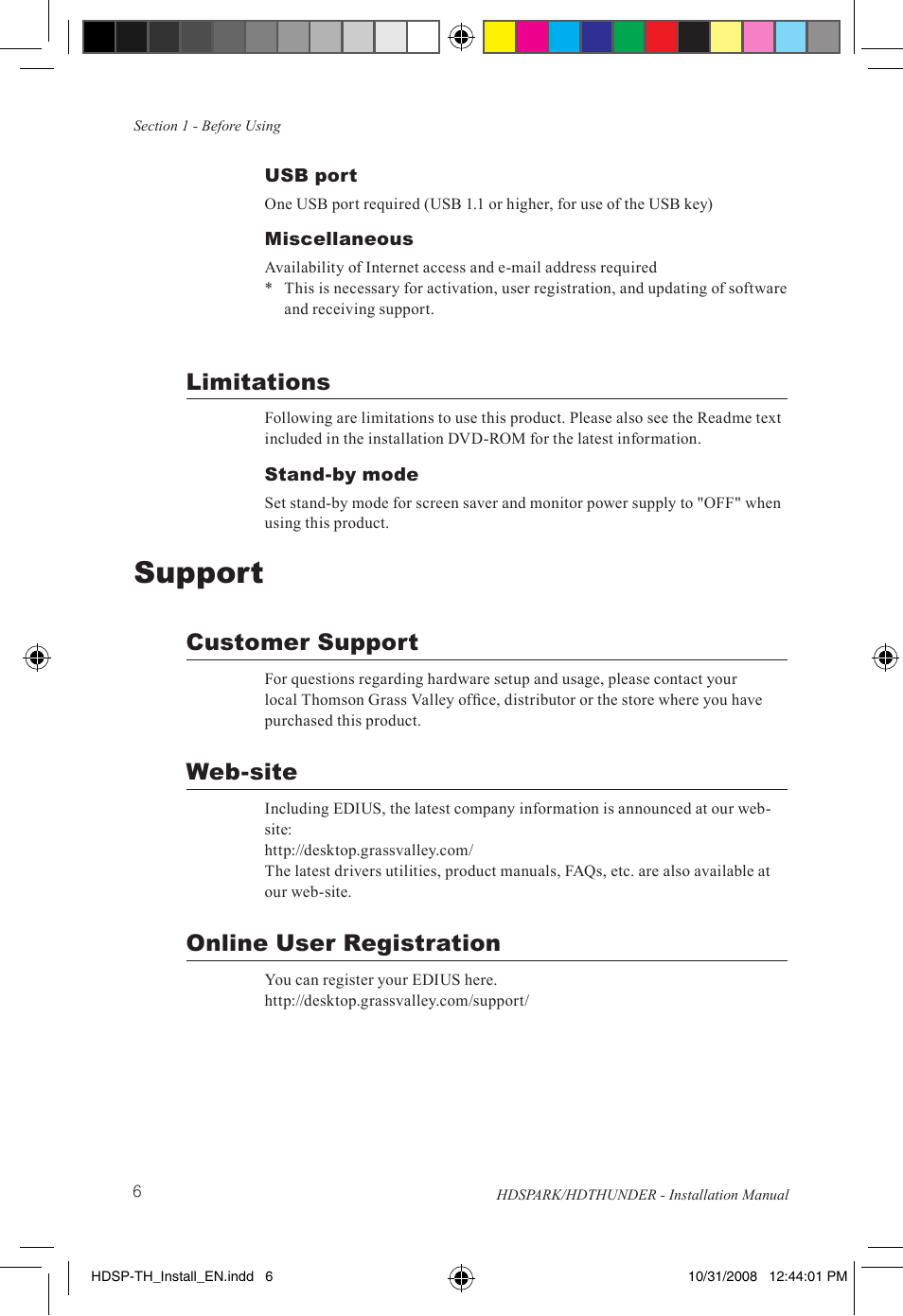 Support, Limitations, Customer support | Web-site, Online user registration | Grass Valley HSPARK User Manual | Page 12 / 120