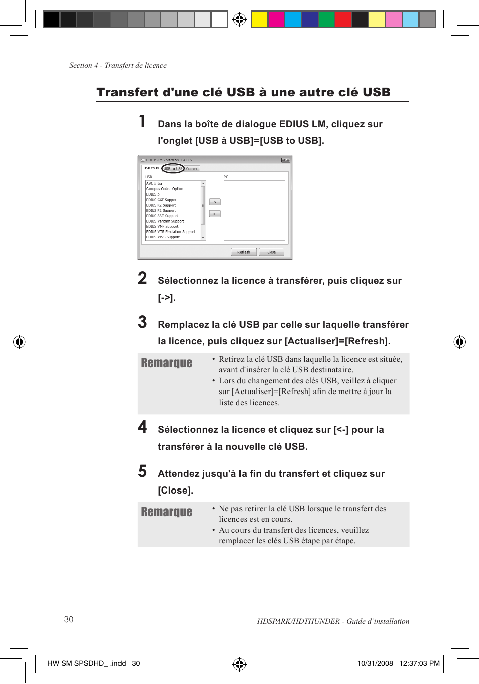 Transfert d'une clé usb à une autre clé usb, Remarque | Grass Valley HSPARK User Manual | Page 76 / 120