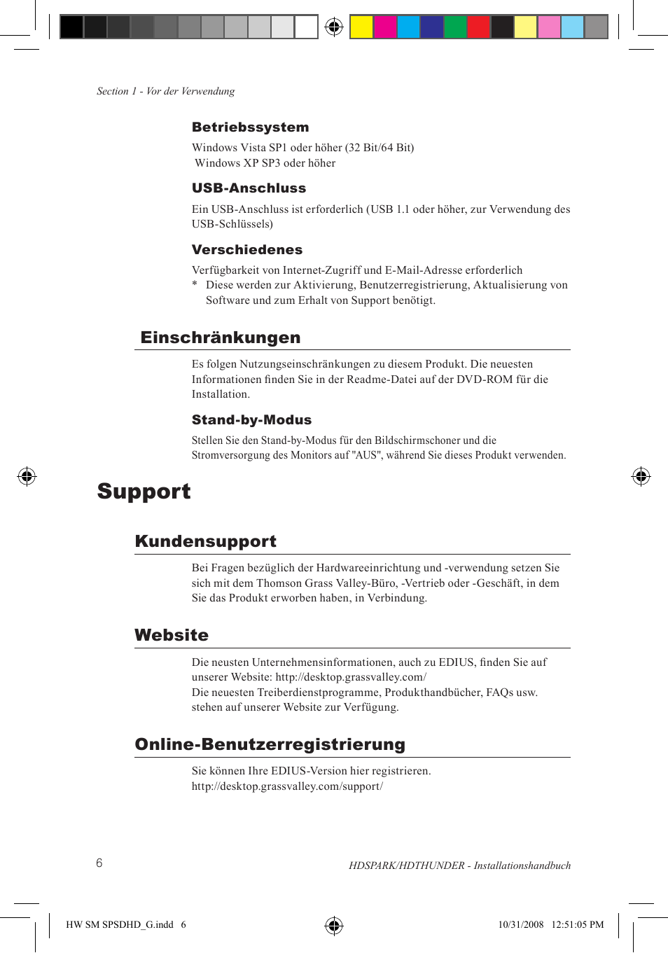 Support, Einschränkungen, Kundensupport | Website, Online-benutzerregistrierung | Grass Valley HSPARK User Manual | Page 92 / 120