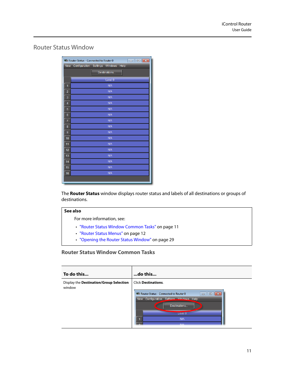 Router status window, Router status window common tasks, Destinations (see | Grass Valley iRouter v.6.01 User Manual | Page 15 / 100