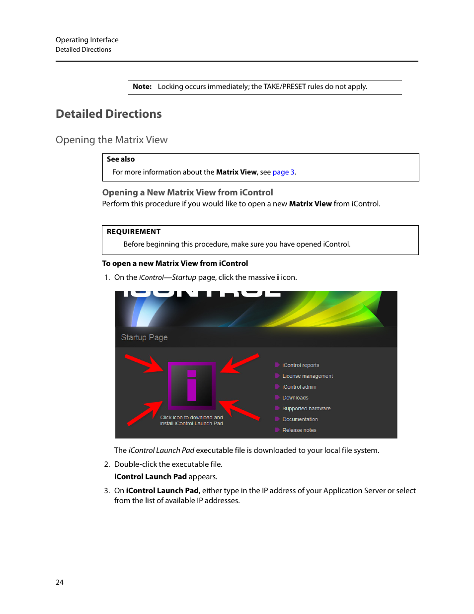 Detailed directions, Opening the matrix view, Opening a new matrix view from icontrol | Grass Valley iRouter v.6.01 User Manual | Page 28 / 100