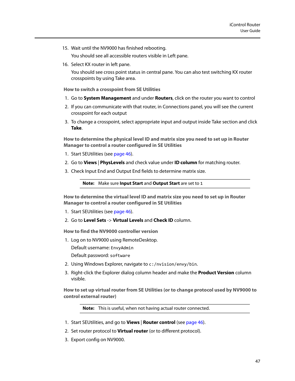 How to switch a crosspoint from se utilities, How to find the nv9000 controller version | Grass Valley iRouter v.6.01 User Manual | Page 51 / 100