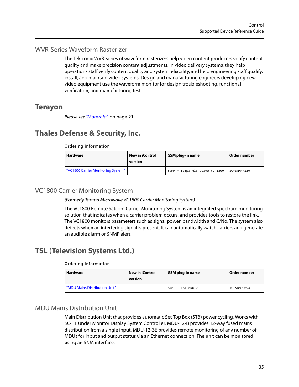 Terayon, Thales defense & security, inc, Tsl (television systems ltd.) | Wvr-series waveform rasterizer, Terayon thales defense & security, inc, Vc1800 carrier monitoring system, Mdu mains distribution unit | Grass Valley iControl Supported Devices V.1 User Manual | Page 43 / 48