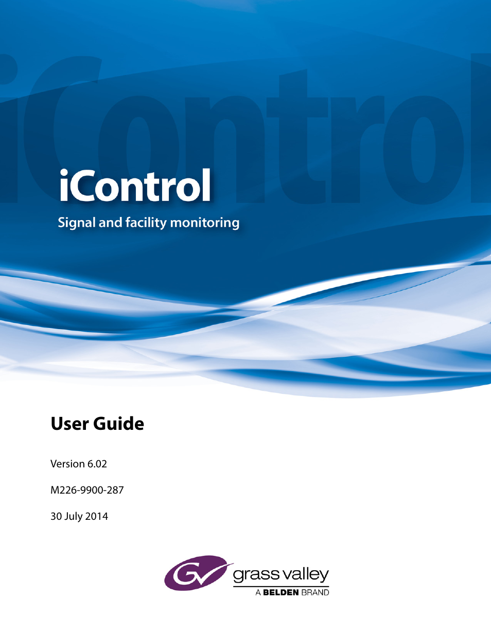 Grass Valley iControl V.6.02 User Manual | 610 pages