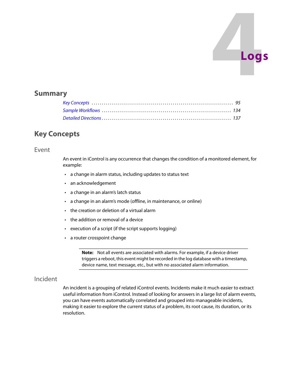 Logs, Key concepts, Event | Incident, Event incident, Summary | Grass Valley iControl V.6.02 User Manual | Page 105 / 610