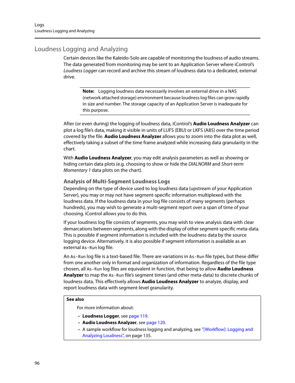 Loudness logging and analyzing, Analysis of multi-segment loudness logs | Grass Valley iControl V.6.02 User Manual | Page 106 / 610