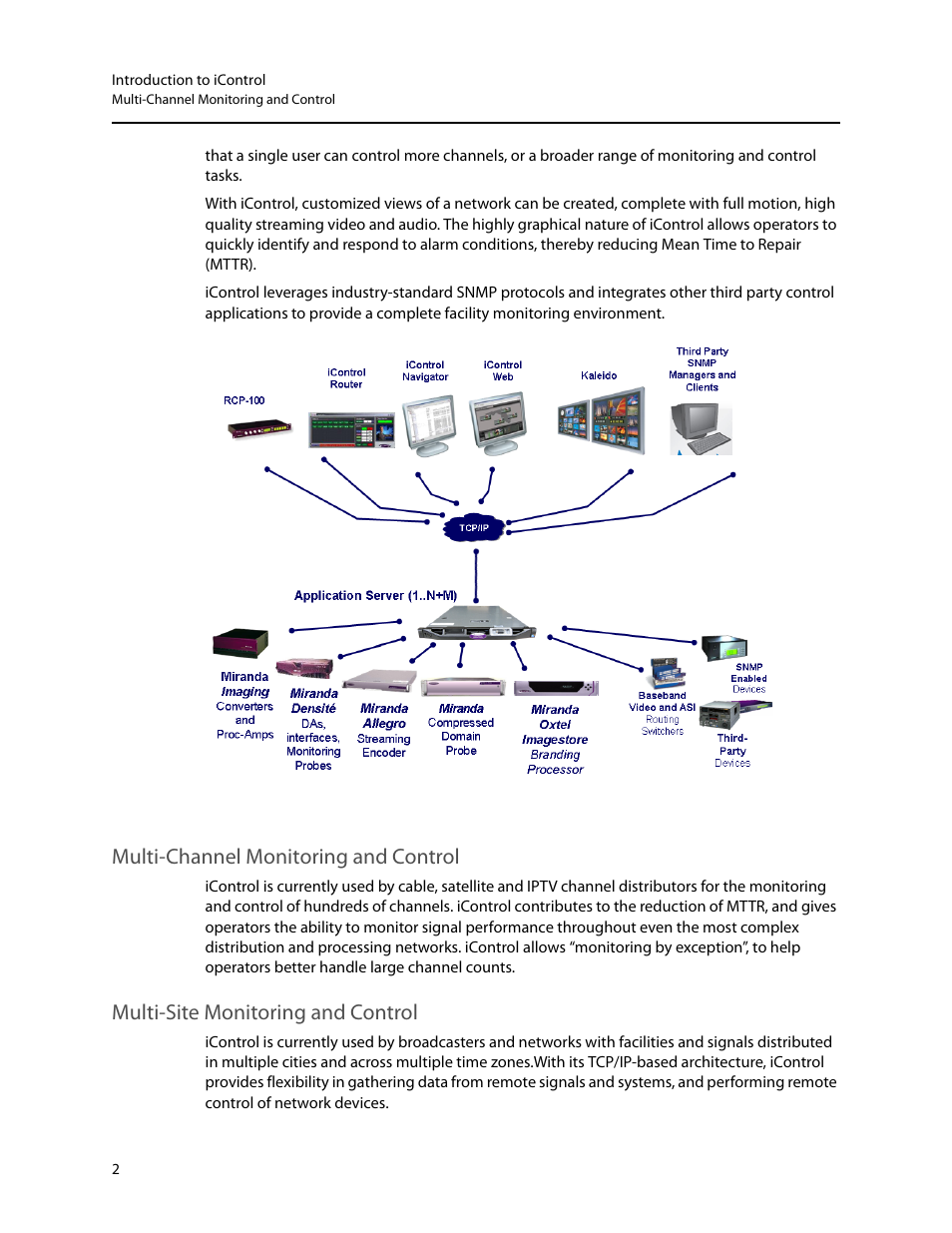 Multi-channel monitoring and control, Multi-site monitoring and control | Grass Valley iControl V.6.02 User Manual | Page 12 / 610