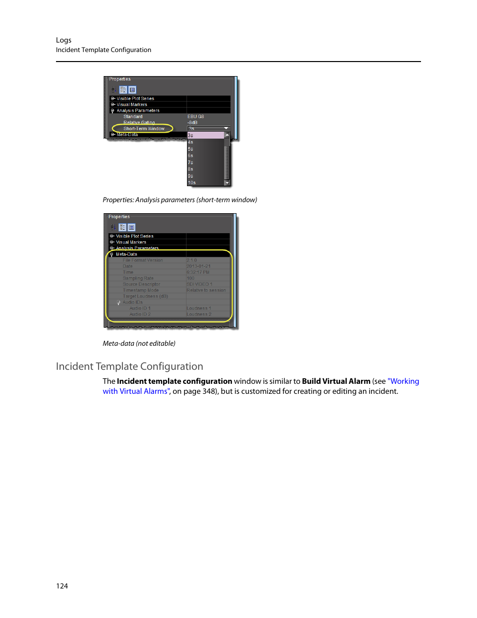 Incident template configuration | Grass Valley iControl V.6.02 User Manual | Page 134 / 610