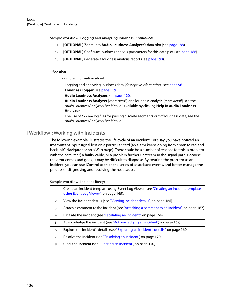 Workflow]: working with incidents | Grass Valley iControl V.6.02 User Manual | Page 146 / 610
