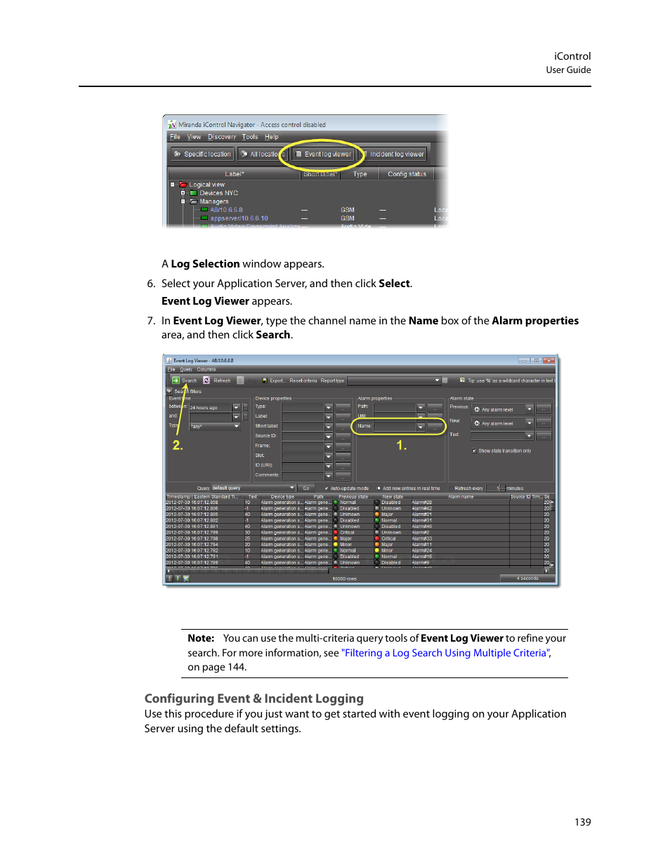 Configuring event & incident logging | Grass Valley iControl V.6.02 User Manual | Page 149 / 610