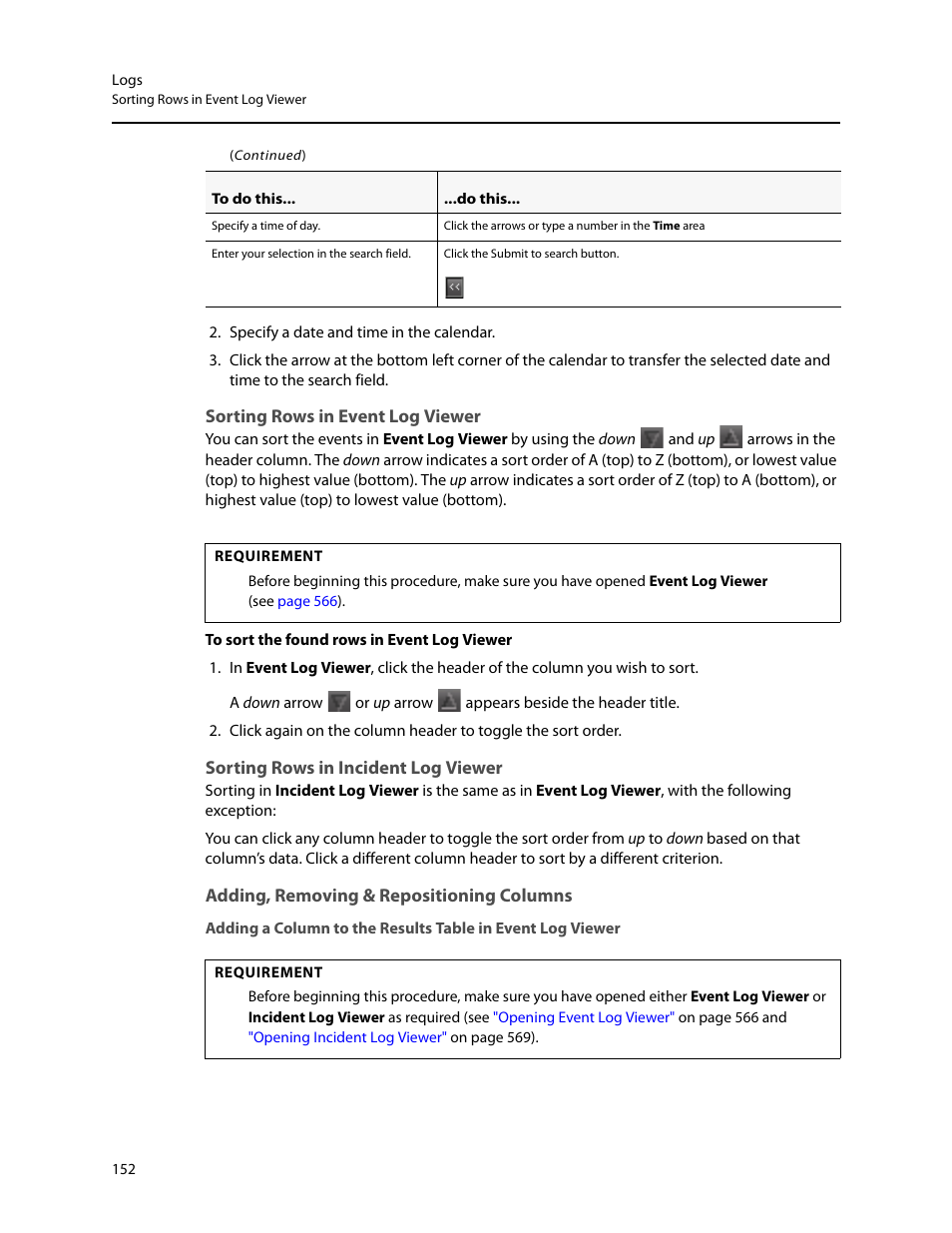 Sorting rows in event log viewer, Sorting rows in incident log viewer, Adding, removing & repositioning columns | Grass Valley iControl V.6.02 User Manual | Page 162 / 610